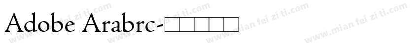 Adobe Arabrc字体转换